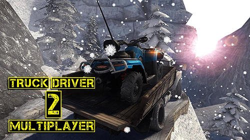 game pic for Truck driver 2: Multiplayer